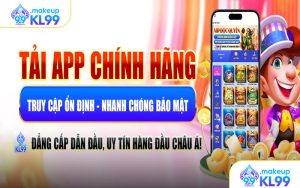 Hướng dẫn tải app KL99